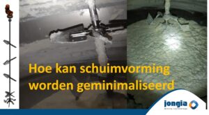 schuimvorming minimaliseren