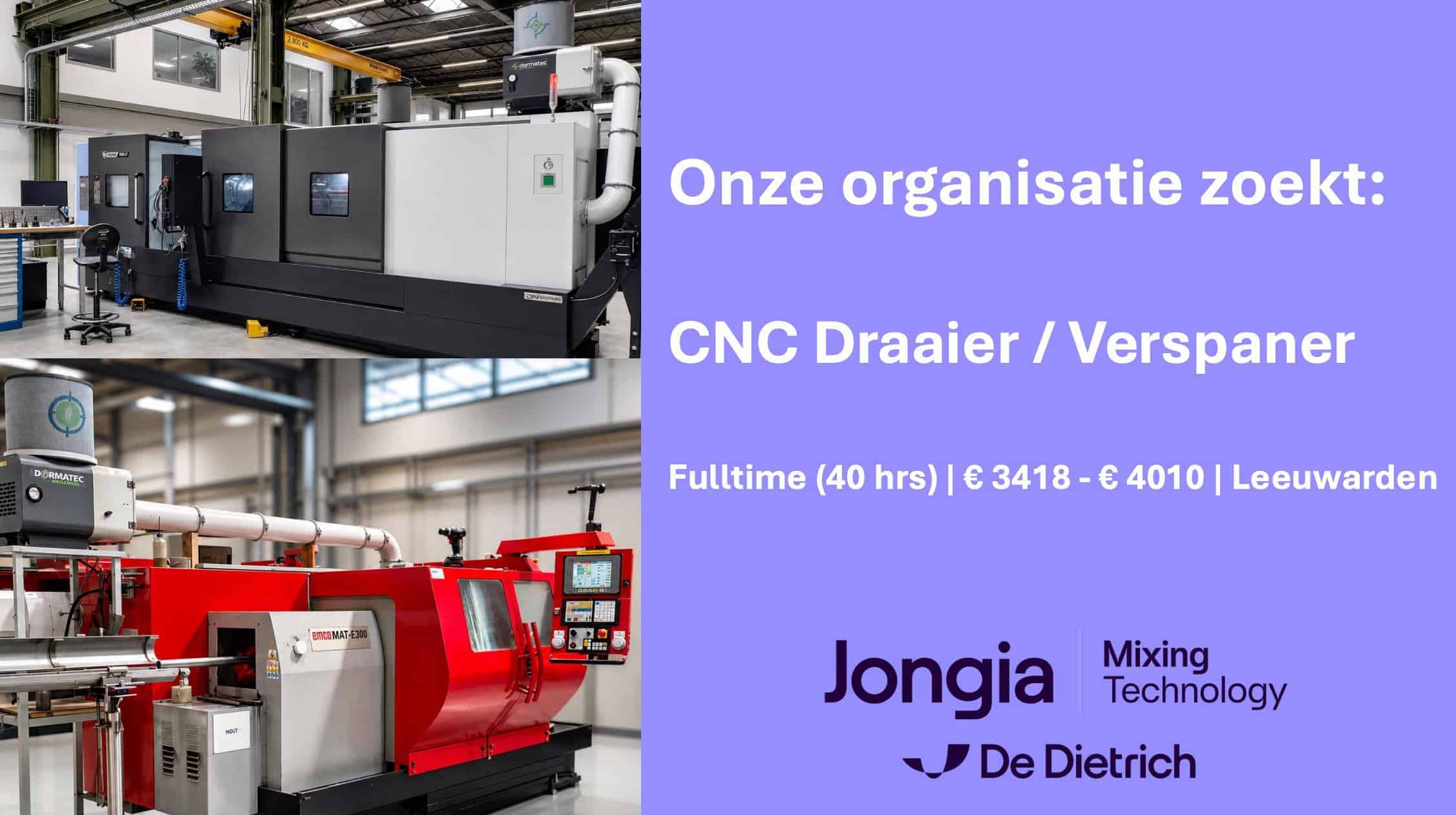 A job ad in Dutch seeks a CNC Turner/Machinist. It includes two industrial machine photos (gray and red), job details (fulltime, salary, location), and the Jongia Mixing Technology and De Dietrich logos on a purple background.